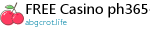 FREE Casino ph365-pilipinong sariling casino